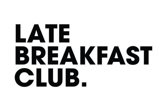 Late Breakfast Club.